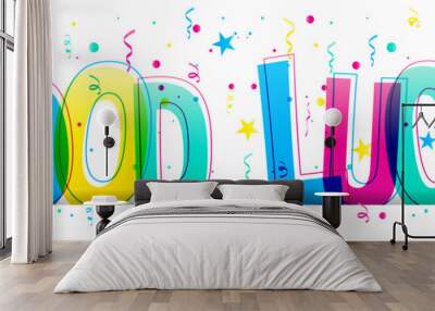 Good Luck! Colorful vector letters isolated on a white background. Typography banner card. Wall mural