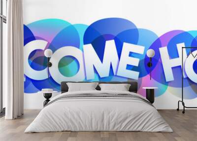 Welcome Home vector letters banner Wall mural