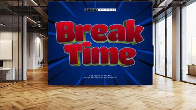 break time editable text effect in kids and cartoon text style Wall mural