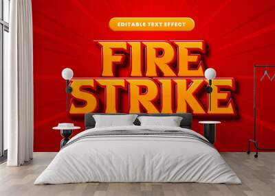 Fire strike editable text effect in modern 3d style Wall mural