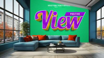 Positive View classic retro vintage style editable text effect 3d template Wall mural