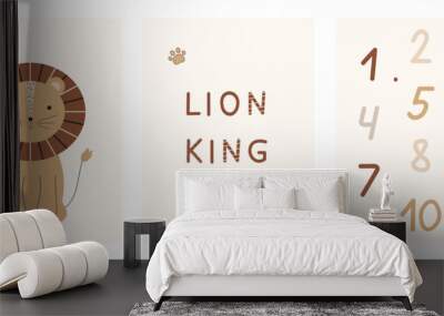 Hand drawn cute set posters with a lion, phrase Lion King and numbers from 1 to 10. Nursery wall art. Design baby textiles, decoration  playroom, baby shower. Childish print. Funny lion. Wall mural