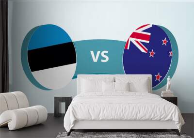 Estonia versus New Zealand, team sports competition concept. Wall mural