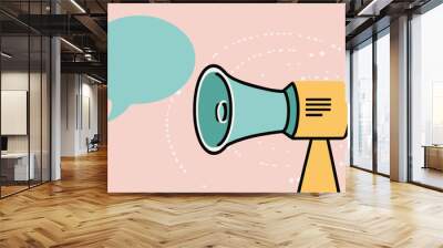 Share Your Ideas with Megaphone Speech Bubble Graphic Wall mural