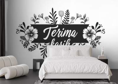 Thank you Latin letters. Thank you in Indonesian. Handwritten calligraphy thank you. white background. Wall mural