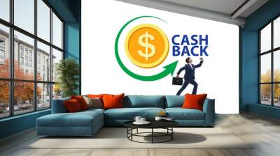 Businessman in the cash back concept Wall mural