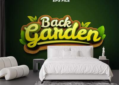 back garden text effect, font editable, typography, 3d text for games. vector template Wall mural