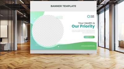 Your health is our priority banner. Medical healthcare web banner template Wall mural