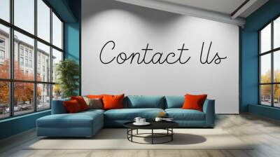 contact us cursive word written on whiteboard minimalist concept Wall mural