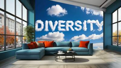 diversity word made of clouds in blue sky background Wall mural