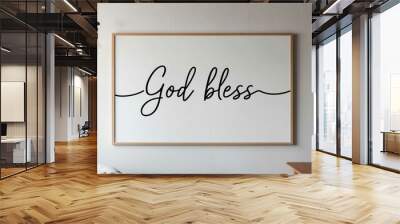 God bless you cursive word written on whiteboard minimalist concept Wall mural