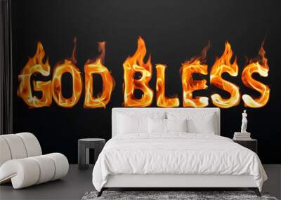 God bless you word made of fire flame on black background Wall mural