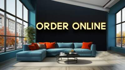 order online word lettering with yellow glow on plain black dark background Wall mural