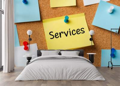 Services word written on a note sticky on corkboard Wall mural