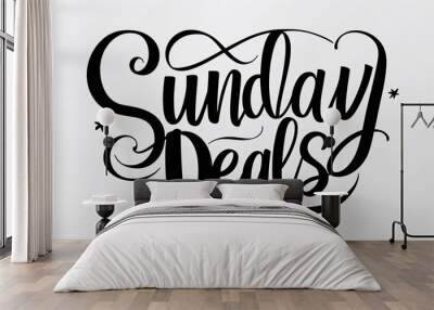 Sunday deals calligraphy lettering black ink on plain white background Wall mural