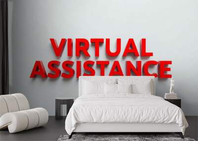 Virtual Assistance word 3d red lettering on plain white background Wall mural