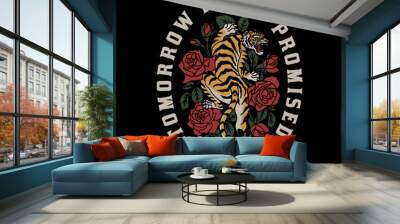 Tiger with Red Roses Around with A Slogan Artwork For Apparel and Others Uses Wall mural