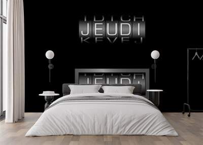 JEUDI  counter - jour en français Wall mural