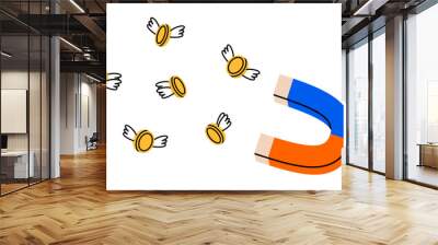 Hand drawn cute cartoon illustration of magnet attracts coin with outline wings. Flat vector catch flying money sticker doodle. Spend money, financial crisis icon. Income, success or wealth. Isolated. Wall mural