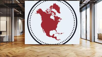 North America round stamp. Round logo with continent map and title. Stylish minimal North America badge with map. Vector illustration. Wall mural