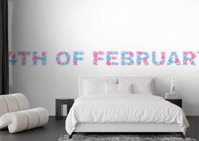 14TH OF FEBRUARY text designed with random pink and blue lovely hearts. Text label is isolated on a white background. Vector collage 14TH OF FEBRUARY for Valentine purposes. Wall mural