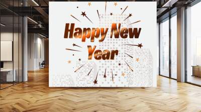 Happy New Year letter modern style background. january 1 holiday background with building and splashing fireworks for celebrating new year moments Vector illustration EPS.8 EPS.10 Wall mural