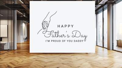 Vector happy father's day design hands holding with badge typography Wall mural