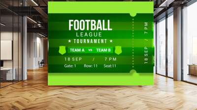 Football league tournament ticket banner vector illustration. Soccer Ticket design Wall mural