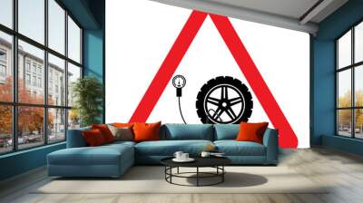 Tyre pressure check warning sign. Vector illustration of red  triangle sign with car wheel and tire air pressure gauge. Safety and right pressure concept. Tire pressure monitoring. Wall mural