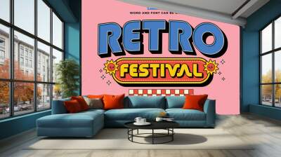 Retro vintage editable text effect. Retro Festival 3d cartoon style premium vector Wall mural