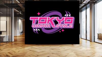 Tokyo japan typography slogan streetwear y2k style logo vector icon illustration. Kanji means Tokyo. Print, poster, fashion, tshirt, sticker Wall mural