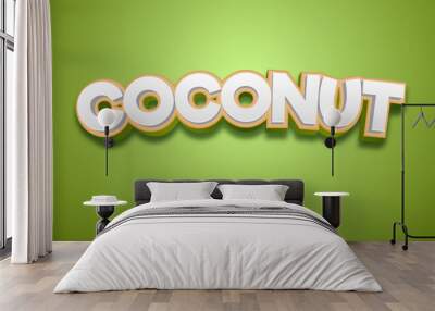 Coconut 3D editable text style effect Wall mural