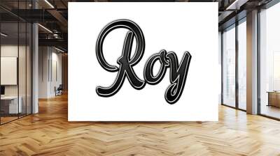 black metal 3d design of name Roy on white background. Wall mural