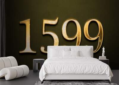 Old gold effect of 1599 number with 3D glossy style Mockup. Wall mural