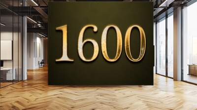 Old gold effect of 1600 number with 3D glossy style Mockup. Wall mural