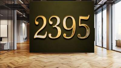 Old gold effect of 2395 number with 3D glossy style Mockup.	 Wall mural