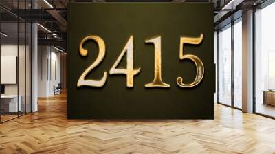 Old gold effect of 2415 number with 3D glossy style Mockup.	 Wall mural