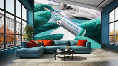 Nurse preparing with medical treatment with Dexamethasone vial in the hospital Wall mural