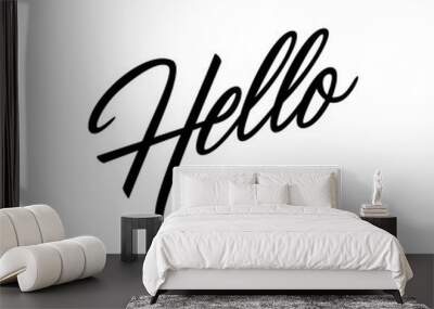 Hello inscription. Hand drawn lettering. Handwritten design element. Vector illustration. Wall mural