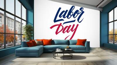 Labor day handwritten inscription. Hand Drawn element for your design. Vector illustration. Wall mural