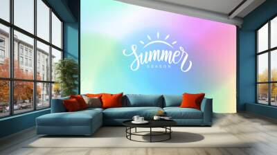 Summertime theme blurred background. Hand lettering. Light color gradients for Summer season creative graphic design. Vector illustration. Wall mural