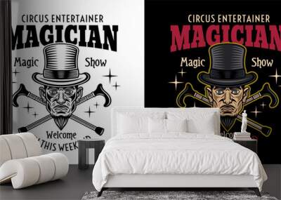 Magician in cylinder hat and two crossed canes, circus magic show vector emblem, logo, badge or label in two styles black on white and colored on dark background Wall mural