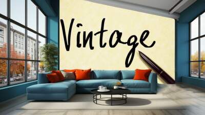 vintage word write on paper Wall mural