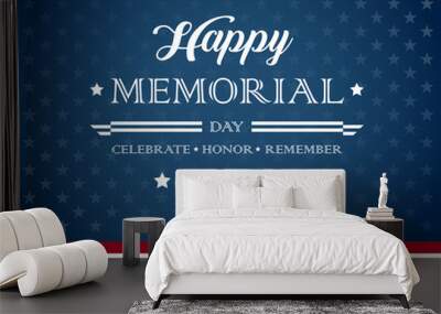 happy memorial day background with text - celebrate, honor, remember - vector illustration Wall mural