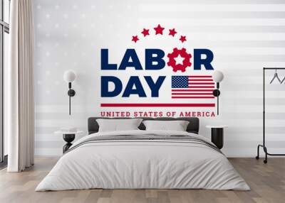 Labor Day workers day celebration lettering with american flag, Labor Day vector illustration Wall mural