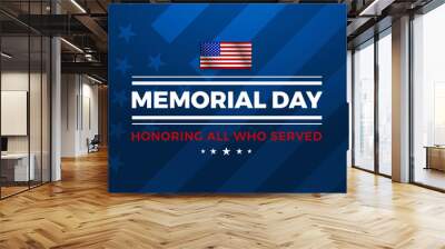 Memorial Day patriotic image background -  - vector illustration - America Honoring All Who Served Wall mural