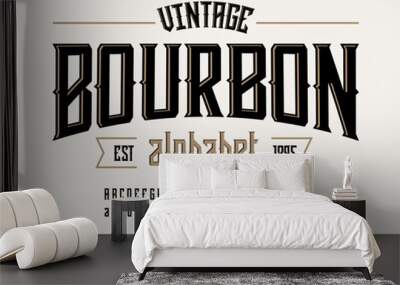 Vintage whiskey and bourbon label style alphabet design with uppercase, lowercase, numbers and symbols Wall mural