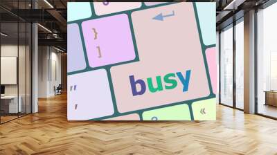 busy button on computer pc keyboard key Wall mural