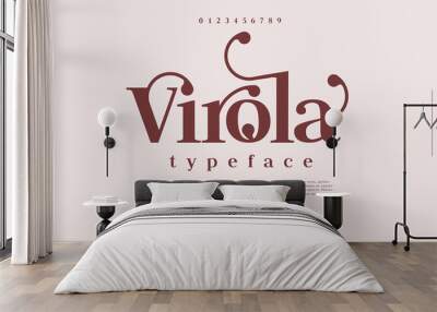 Virola luxury elegant typography. Vintage font for wedding, invitation, logo, music, fashion, property vector illustration Wall mural