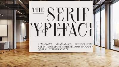 Classic serif font. Headline alphabet serif alphabet with graphic elements, sign, symbol, alternative letters. Classic creative serif font alphabet for design, typographic Vector Illustration Wall mural